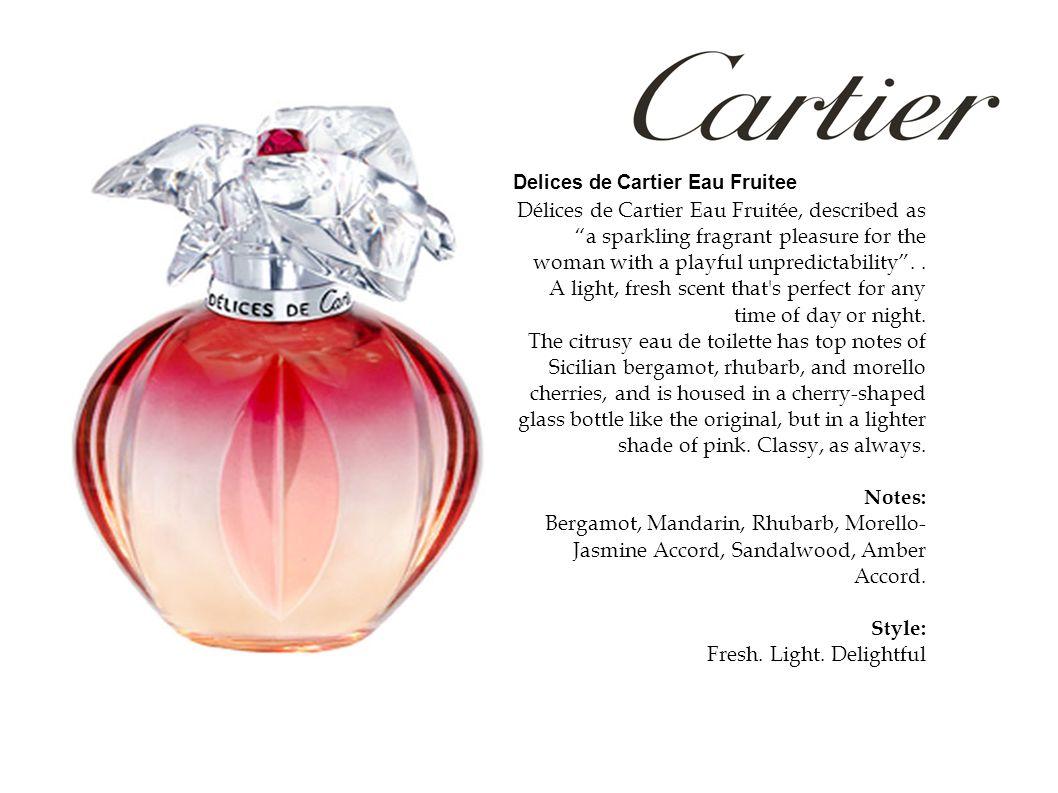 Delices de Cartier eau Fruitee - Parfum Gallerie